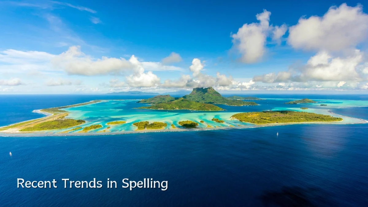 Recent Trends in Spelling